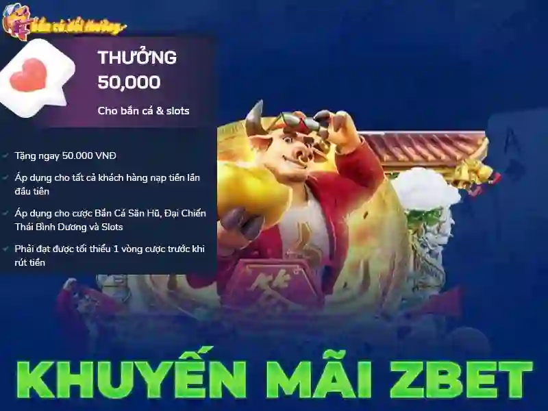 Zbet tặng ngay tân thủ 50k